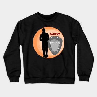 patient Crewneck Sweatshirt